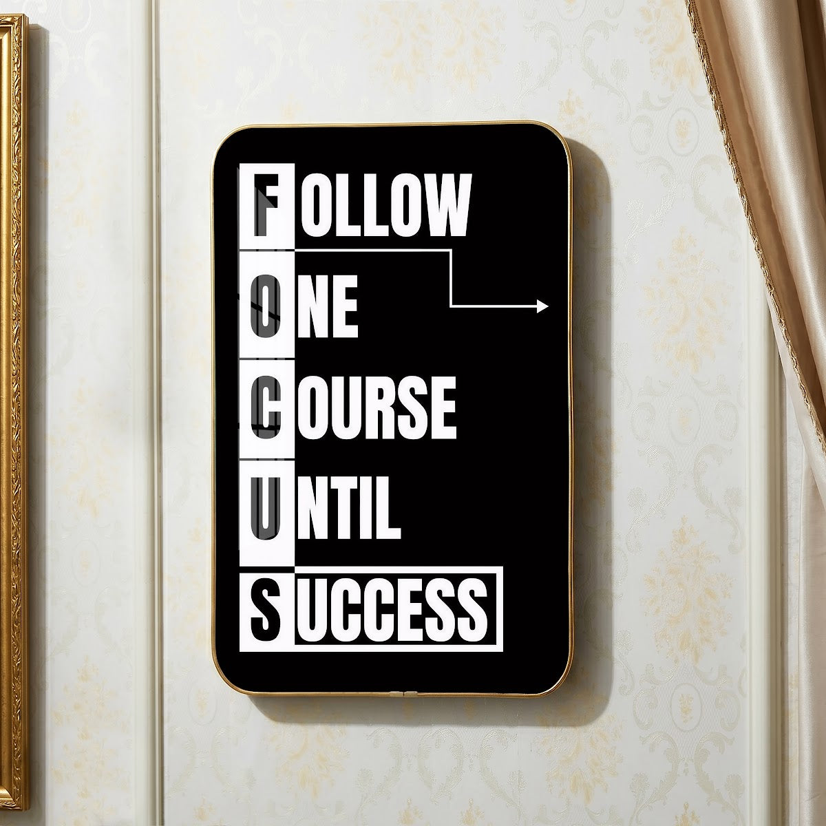 Follow One Course Until Success motivational quote wall art – QT002