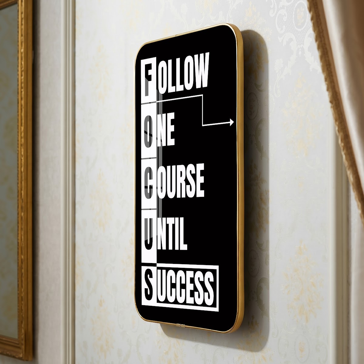 Follow One Course Until Success motivational quote wall art – QT002