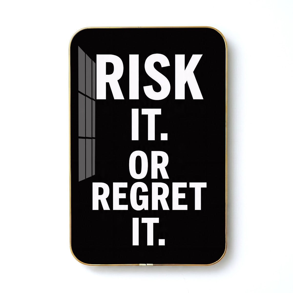 Risk It or Regret It motivational quote wall art – QT003