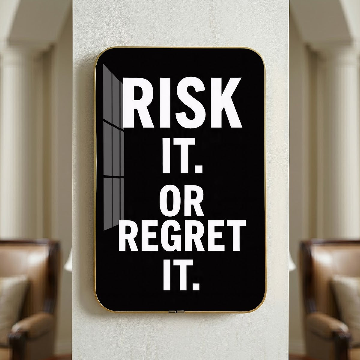 Risk It or Regret It motivational quote wall art – QT003