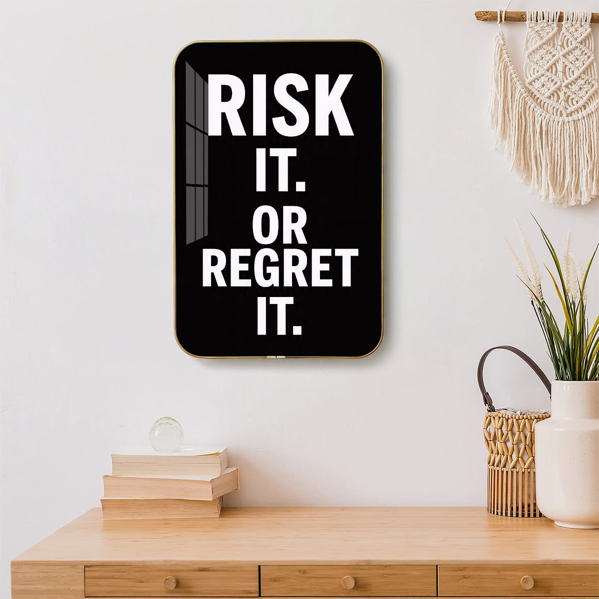 Risk It or Regret It motivational quote wall art – QT003