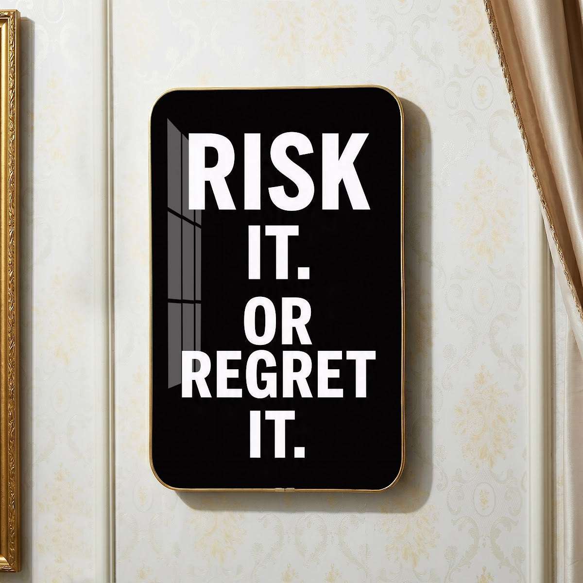 Risk It or Regret It motivational quote wall art – QT003