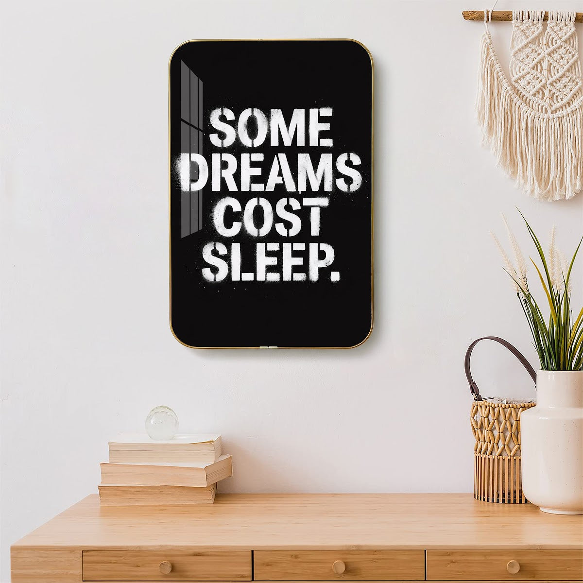 Some Dreams Cost Sleep motivational quote wall art – QT004