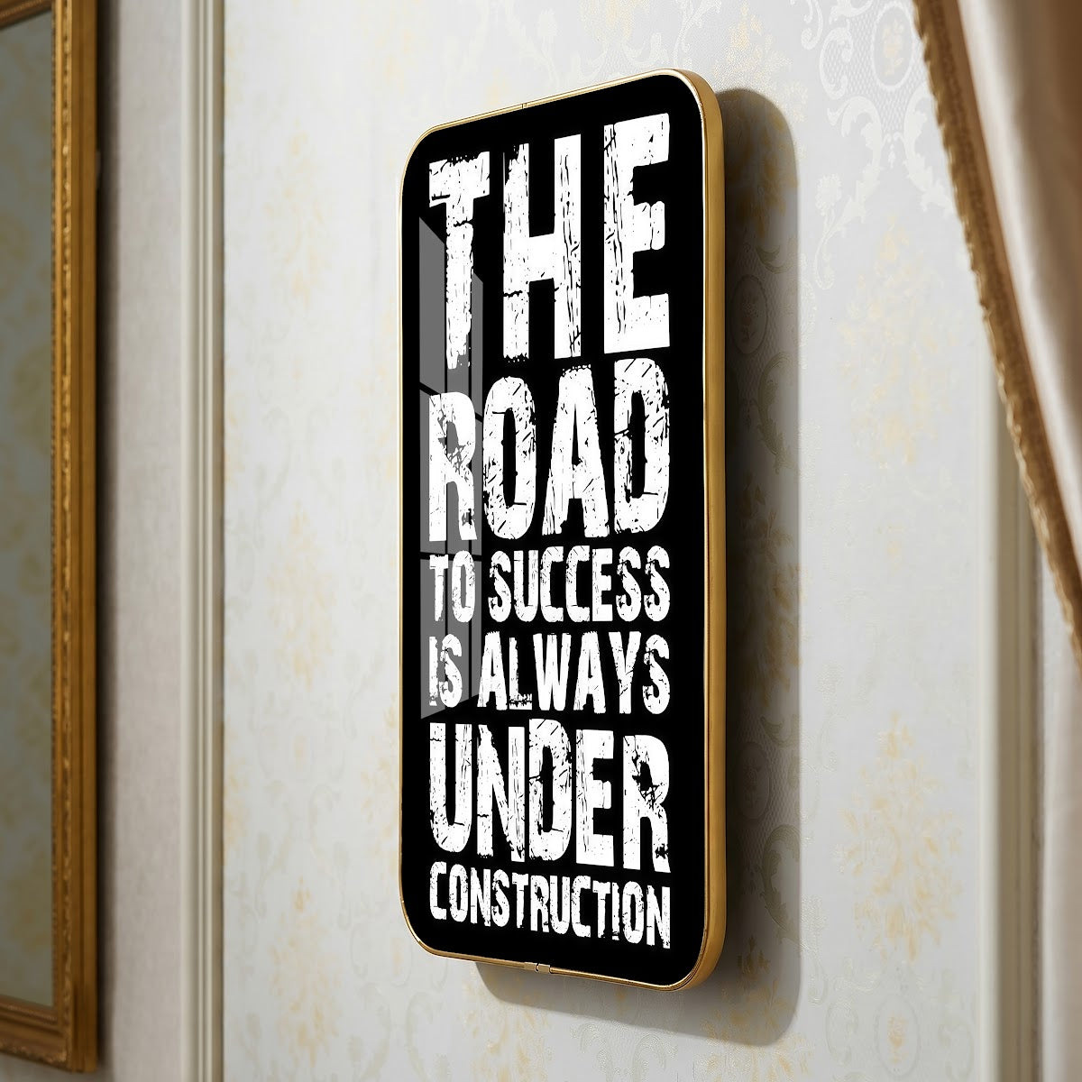 The Road to Success Is Always Under Construction motivational quote wall art – QT014