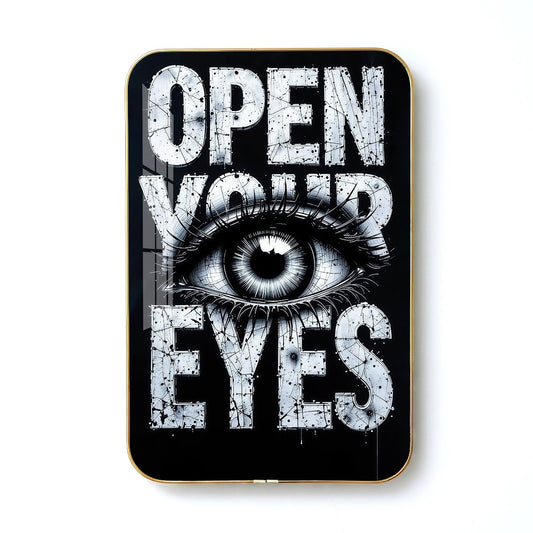 Open Your Eyes motivational quote wall art – QT015