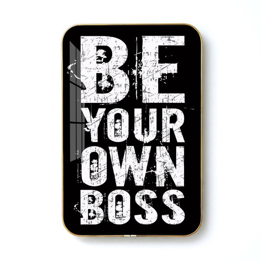 Be Your Own Boss motivational quote wall art – QT019