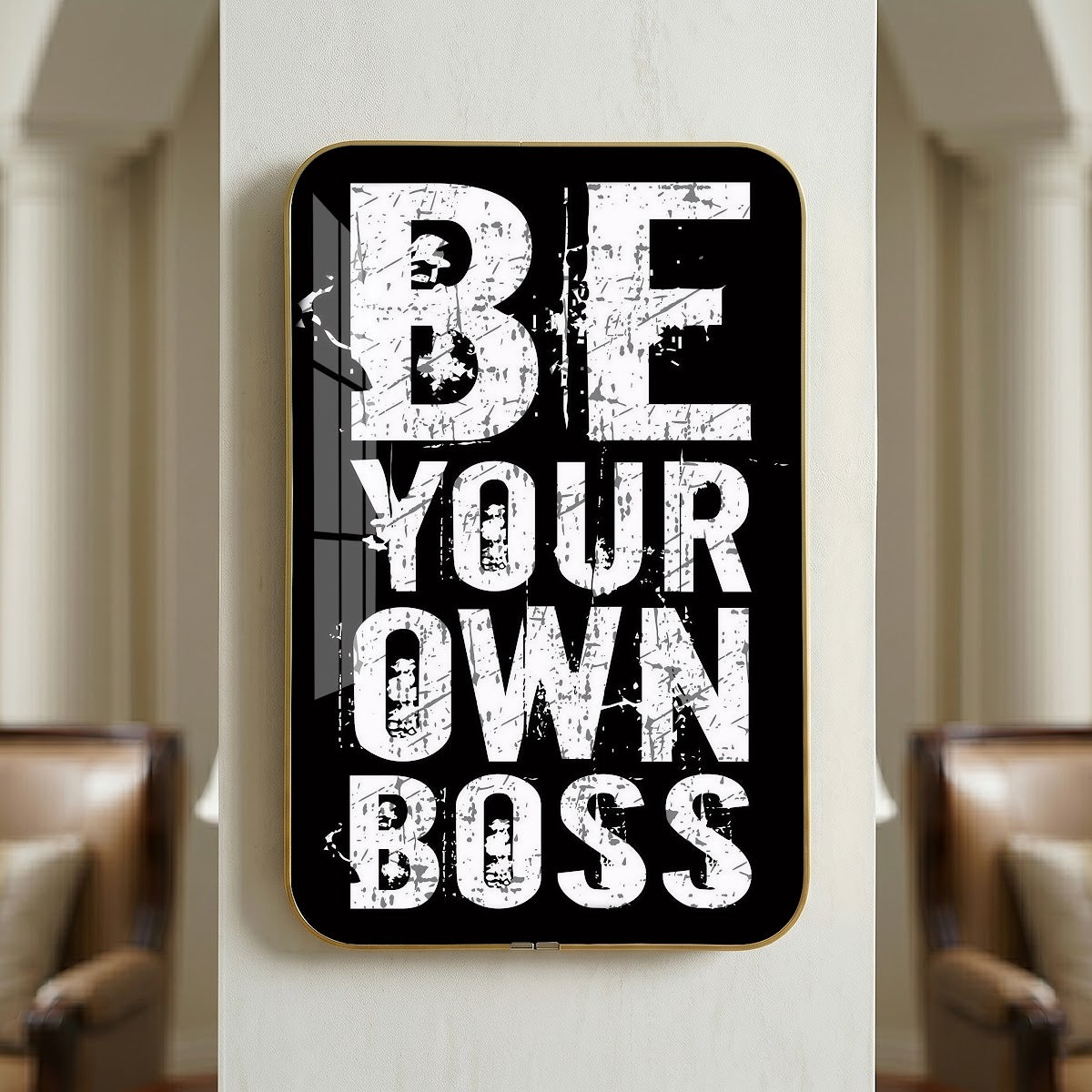Be Your Own Boss motivational quote wall art – QT019